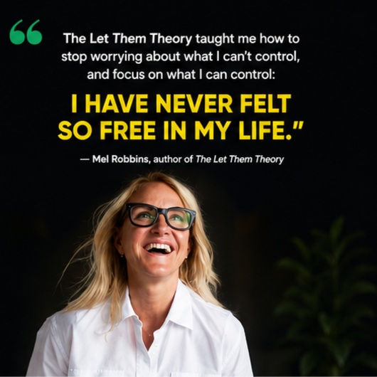 The Let Them Theory